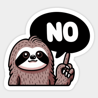Sloth Says No Sticker